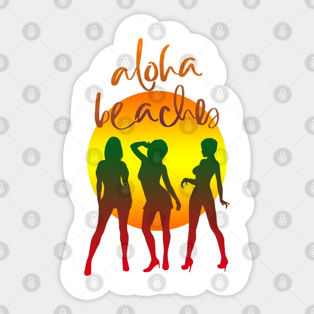 Aloha beaches Sticker by TheBlackCatprints